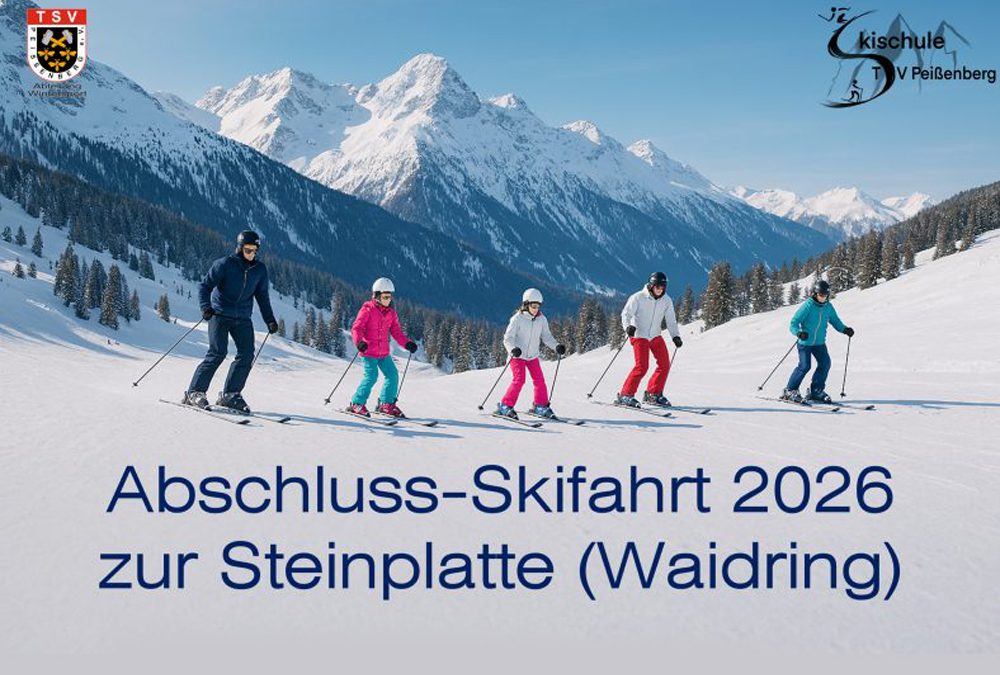 Ski-Abschlussfahrt zur Steinplatte (Waidring) am 21.03.2026